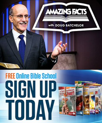 FREE Online Bible School Sign Up Today Amazing Facts with Doug Batchelor